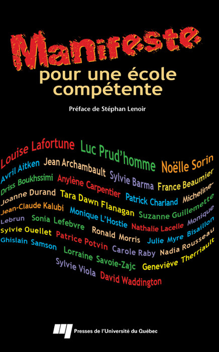 Manifeste Pour Une Cole Comptente 29 Signataires Des Universits Qubcoises