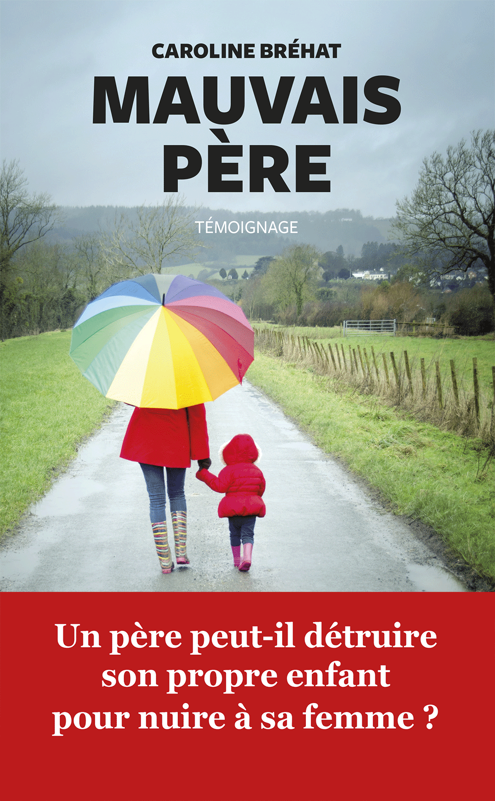 Mauvais Pre Caroline Brhat