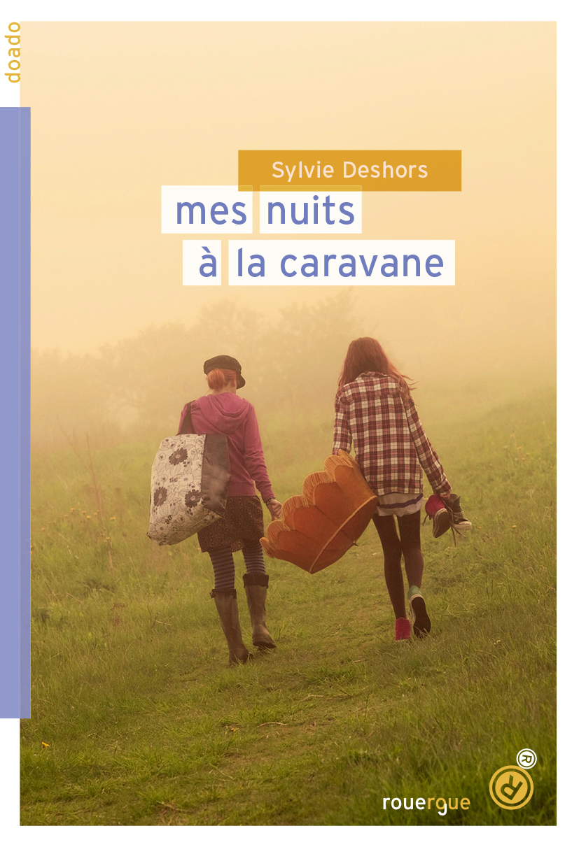 Mes Nuits La Caravane Sylvie Deshors