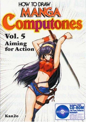 How To Draw Manga Computones Vol5 Aiming For Action Graphic Sha