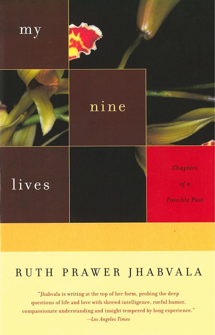 My Nine Lives Ruth Prawer Jhabvala