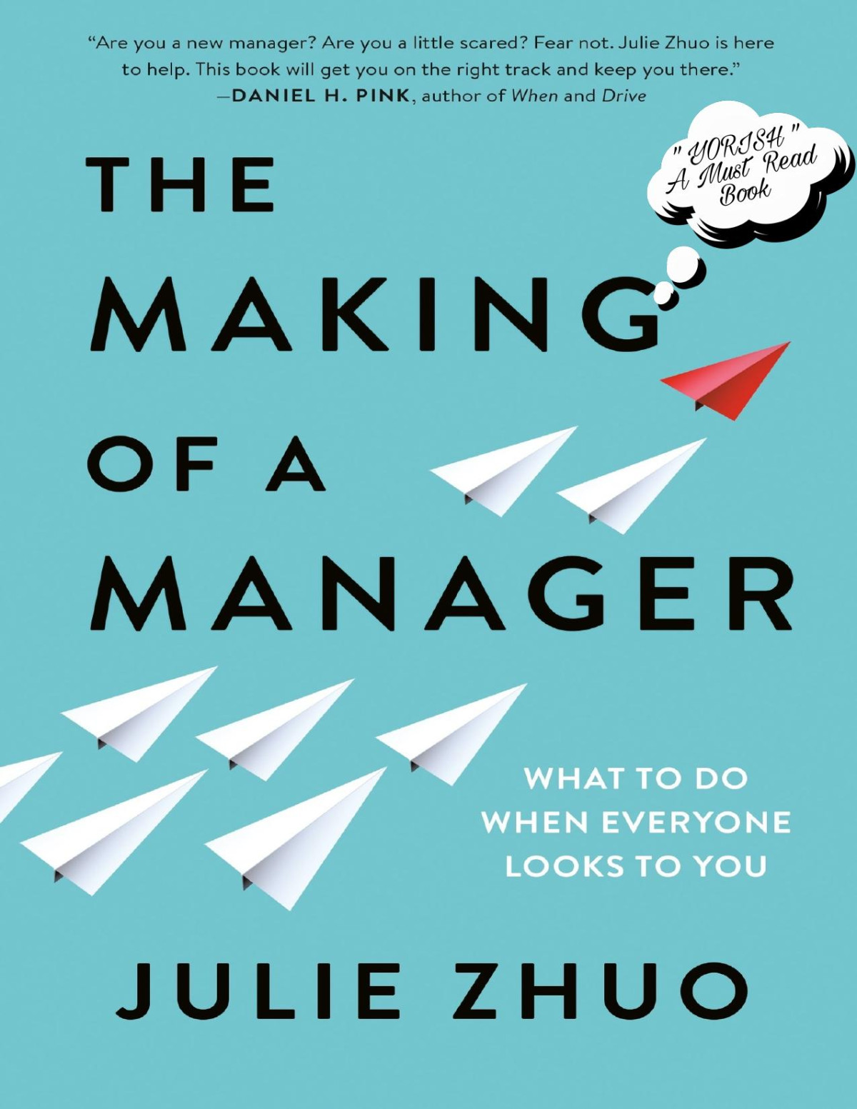 The Making Of A Manager Julie Zhuo