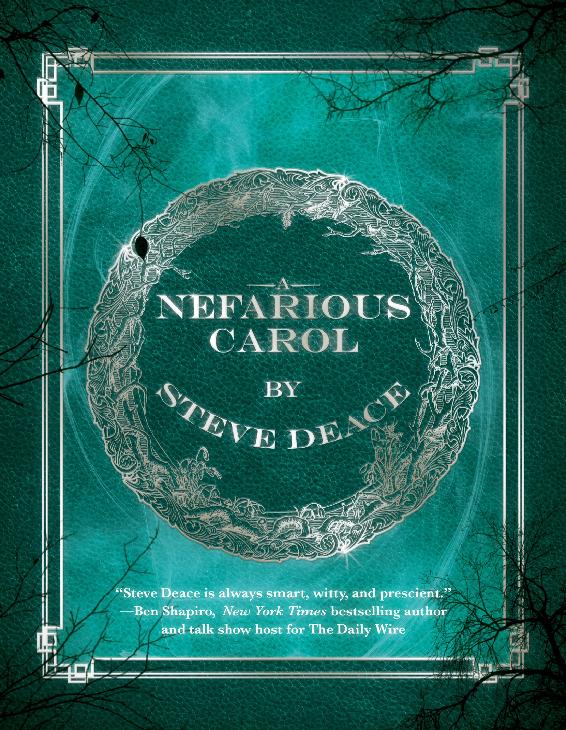 A Nefarious Carol Steve Deace Deace Steve