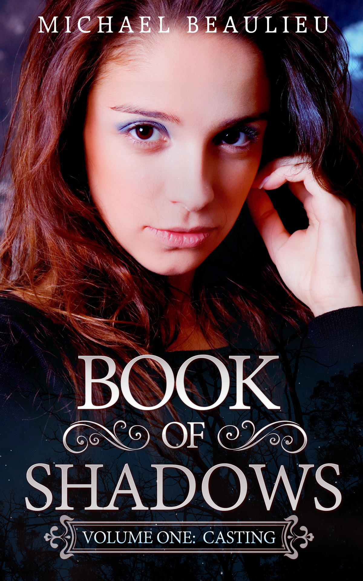 Book Of Shadows Volume One Casting Beaulieu Michael Beaulieu