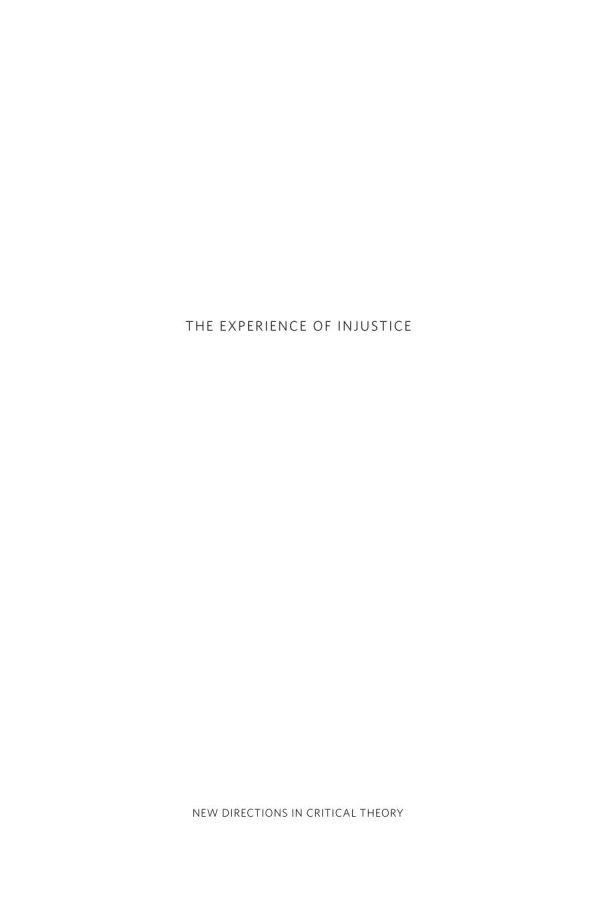 The Experience Of Injustice Emmanuel Renault