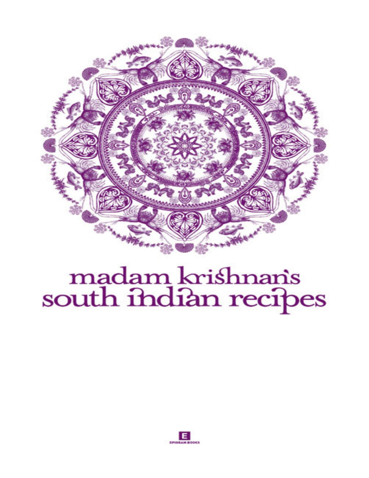 Madam Krishnans South Indian Recipes Ambrose Krishnan