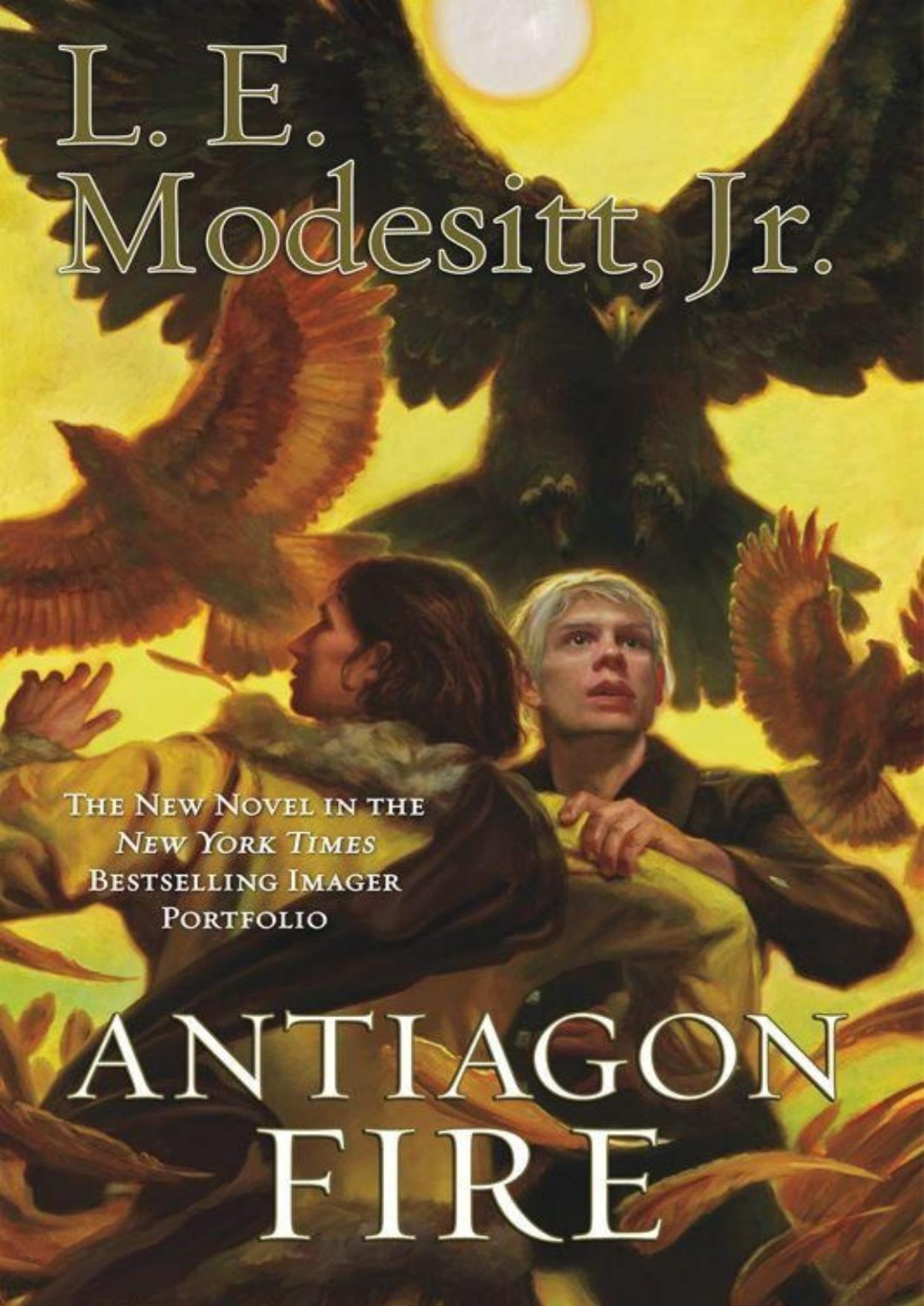 Antiagon Fire L E Modesitt Jr Modesitt L E Jr