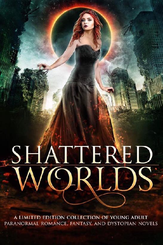 Shattered Worlds Various Authors