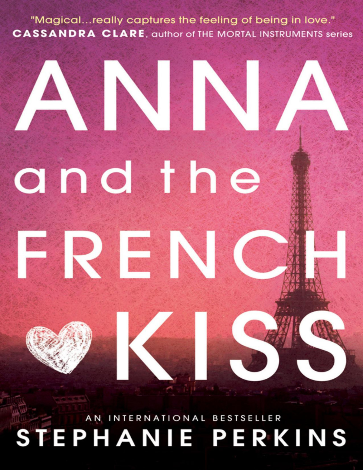 Anna And The French Kiss Stephanie Perkins