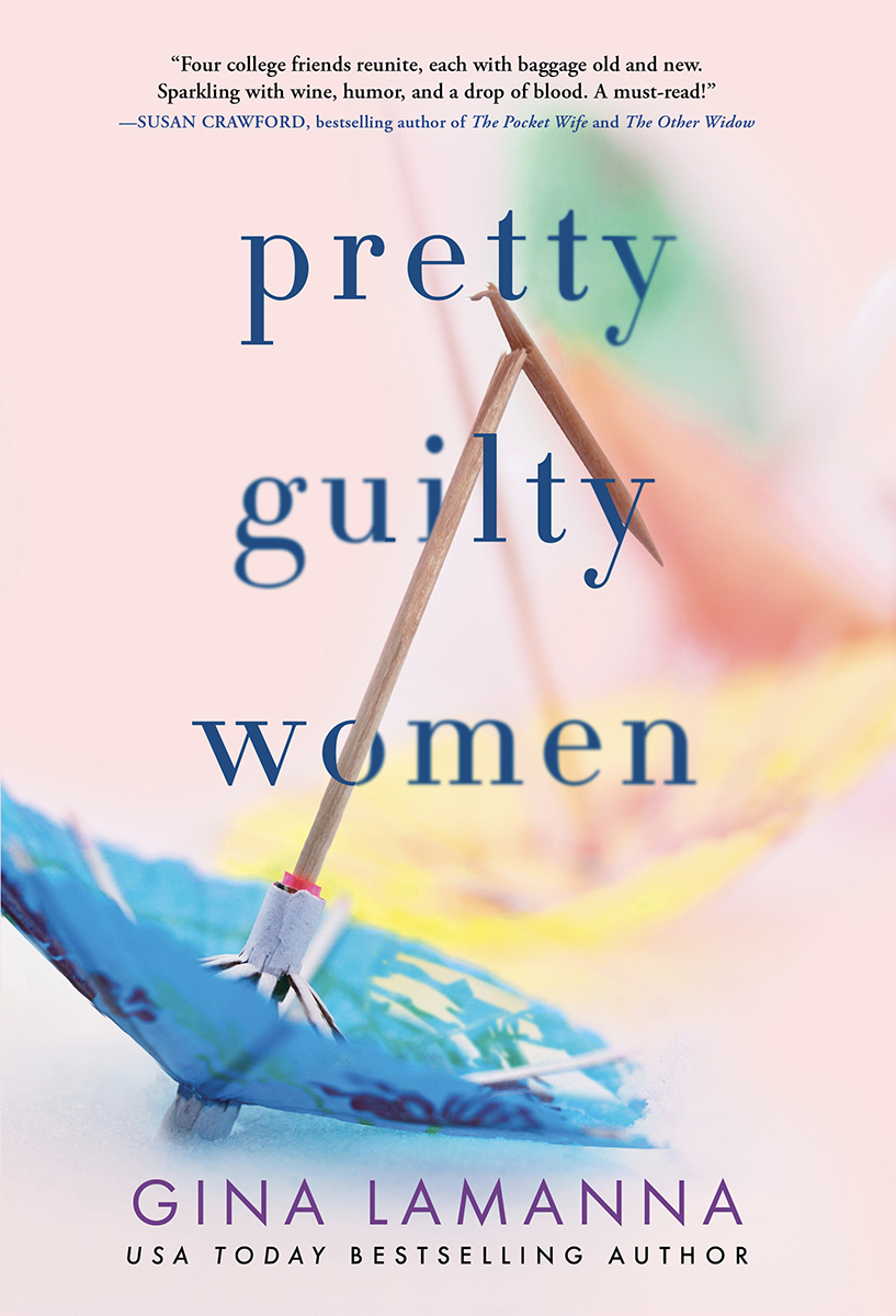 Pretty Guilty Women Gina Lamanna