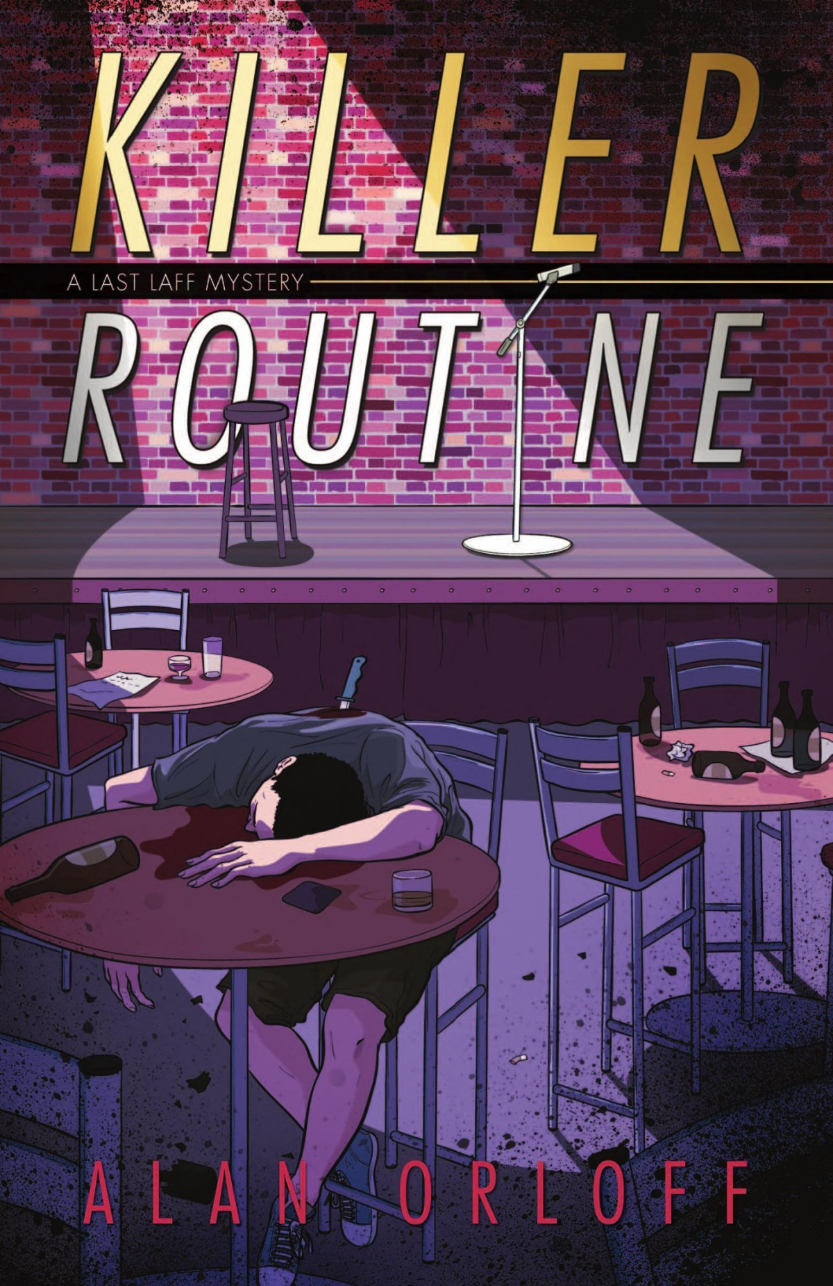 Killer Routine Last Laff Mystery 1 1st Edition Alan Orloff Orloff