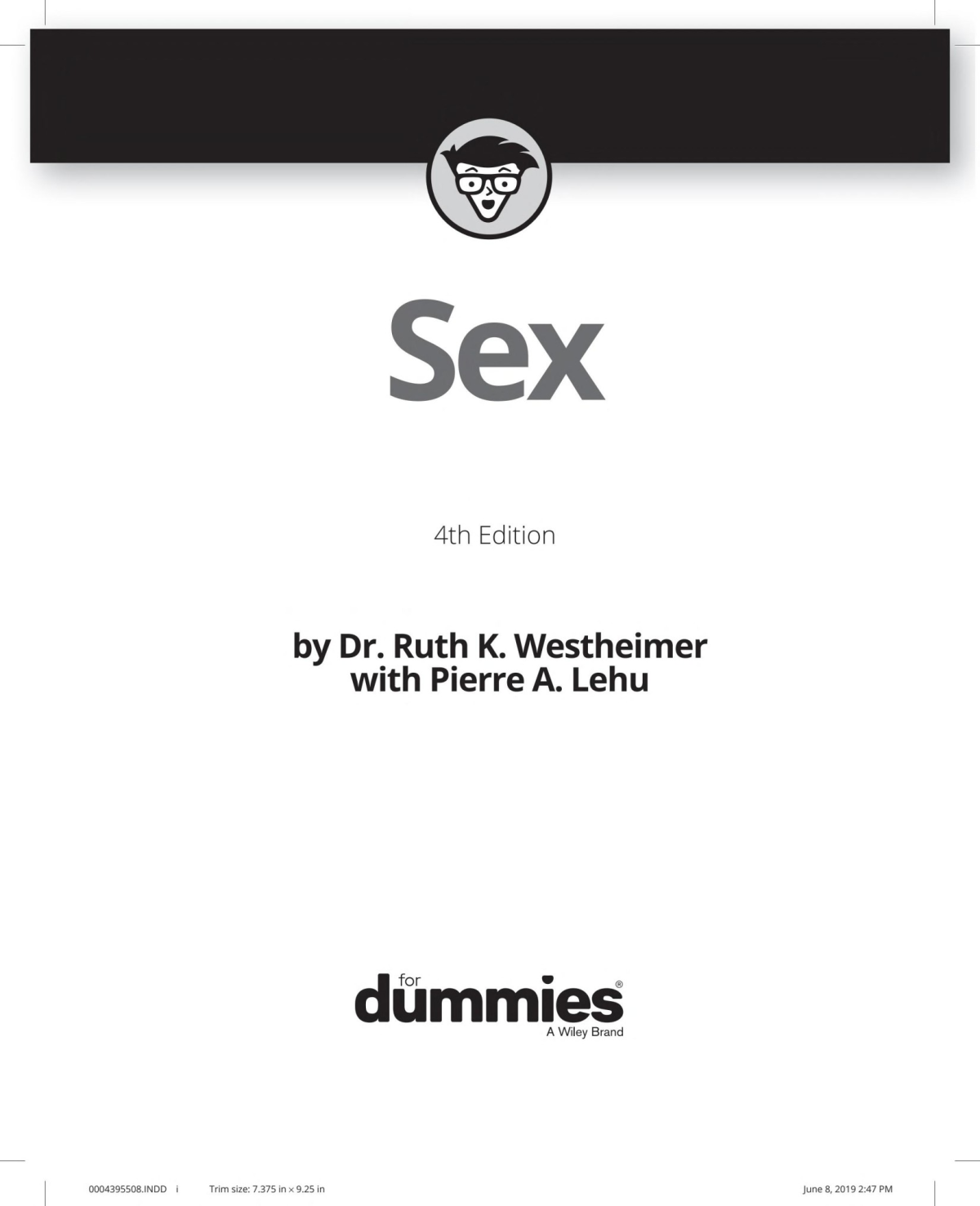 Sex For Dummies Dr Ruth K Westheimer Pierre A Lehu