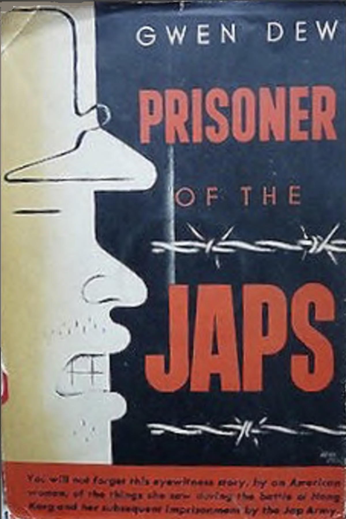 Prisoner Of The Japs Gwen Dew