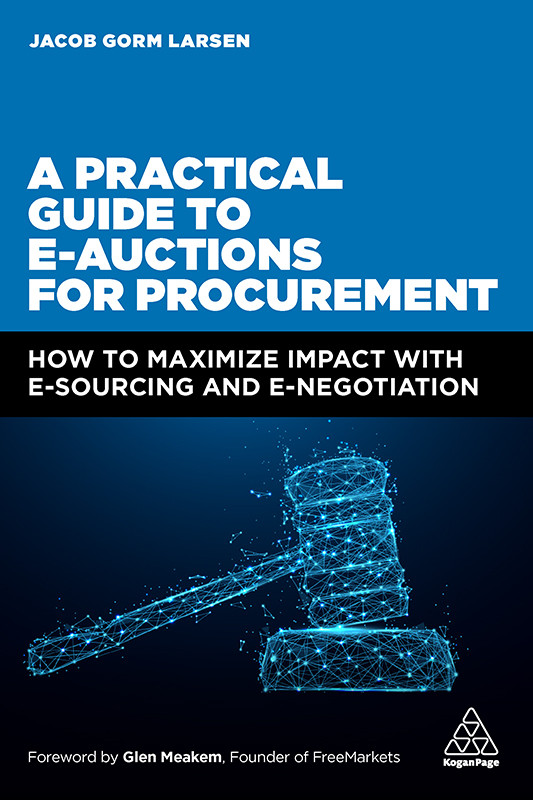 A Practical Guide To Eauctions For Procurement Larsen Jacob Gorm