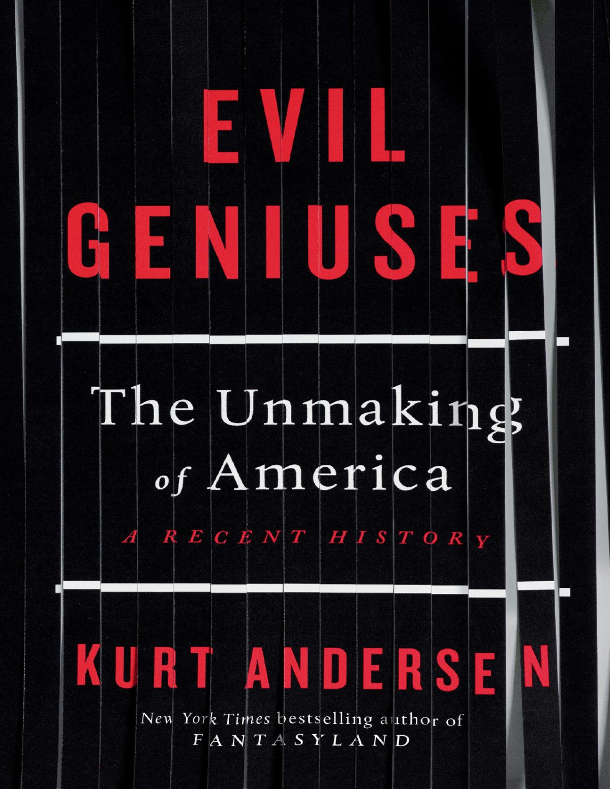 Evil Geniuses Kurt Andersen Andersen Kurt