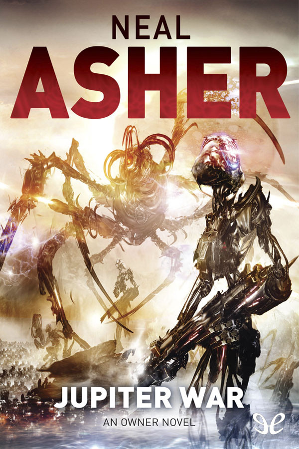 Jupiter War Neal Asher