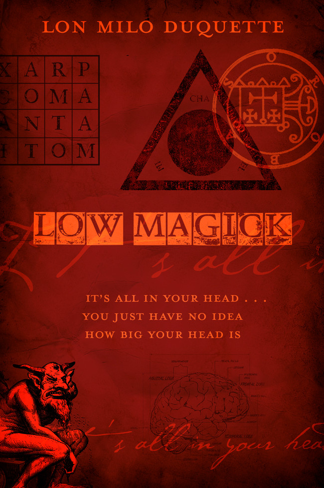 Low Magick Duquette Lon Milo Duquette Lon Milo