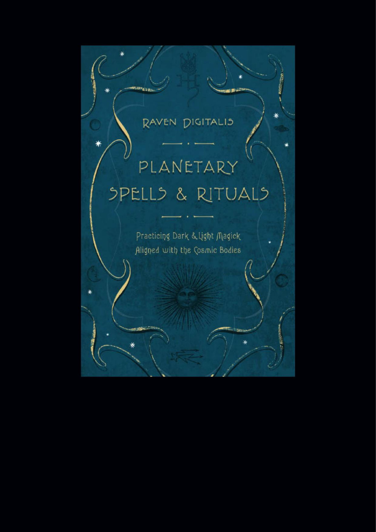 Planetary Spells Rituals Raven Digitalis