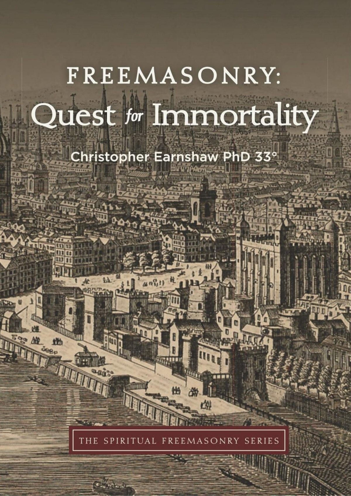 Freemasonry Quest For Immortality 1st Christopher Earnshaw