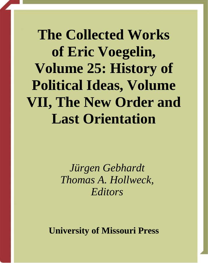 Eric Voegelin History Of Political Ideas V7 Eric Voegelin