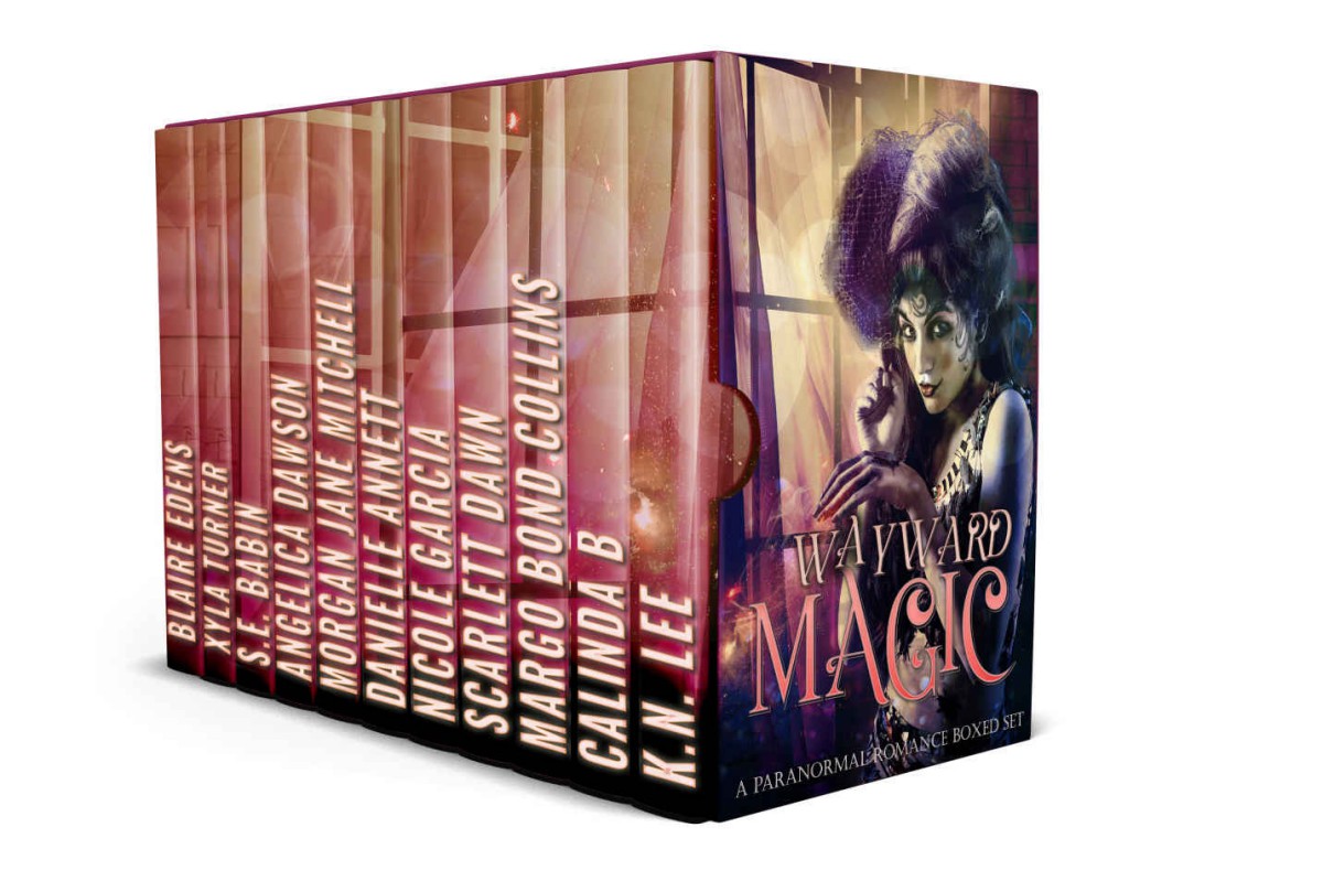 Wayward Magic Kn Lee Calinda B Scarlett Dawn Margo Bond Collins Nicole Garcia Danielle Annett Morgan Jane Mitchell Angelica Dawson Se Babin Xyla Turner Blaire Edens