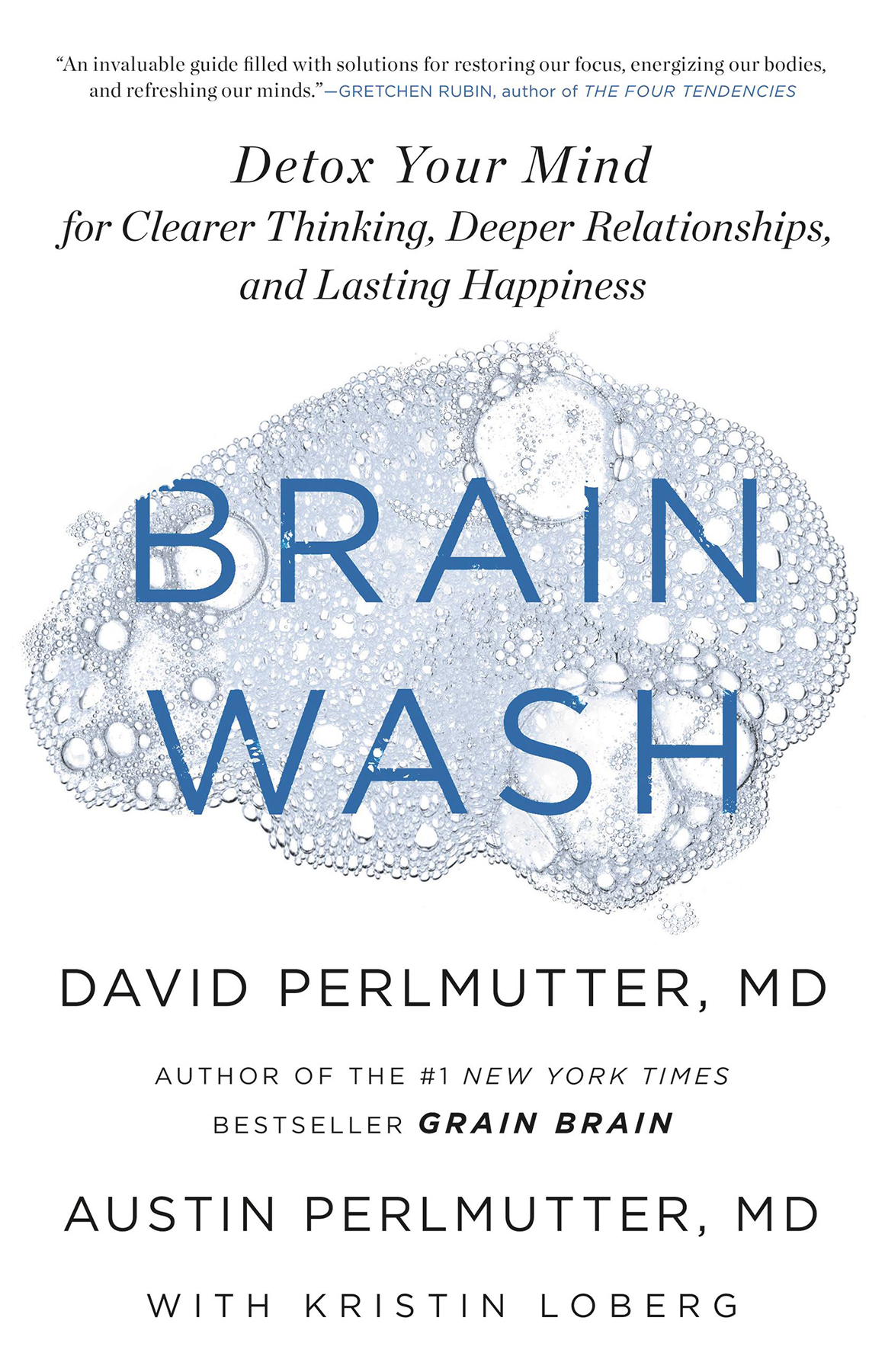 Brain Wash David Perlmutter Austin Perlmutter Kristin Loberg