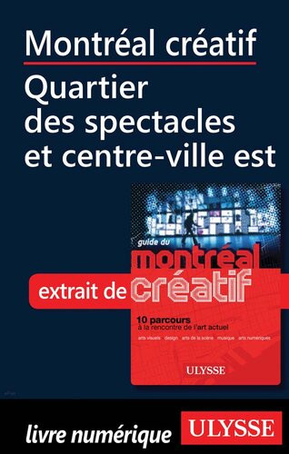 Montral Cratif Quartier Des Spectacles Centreville Est Jrme Delgado Delgado