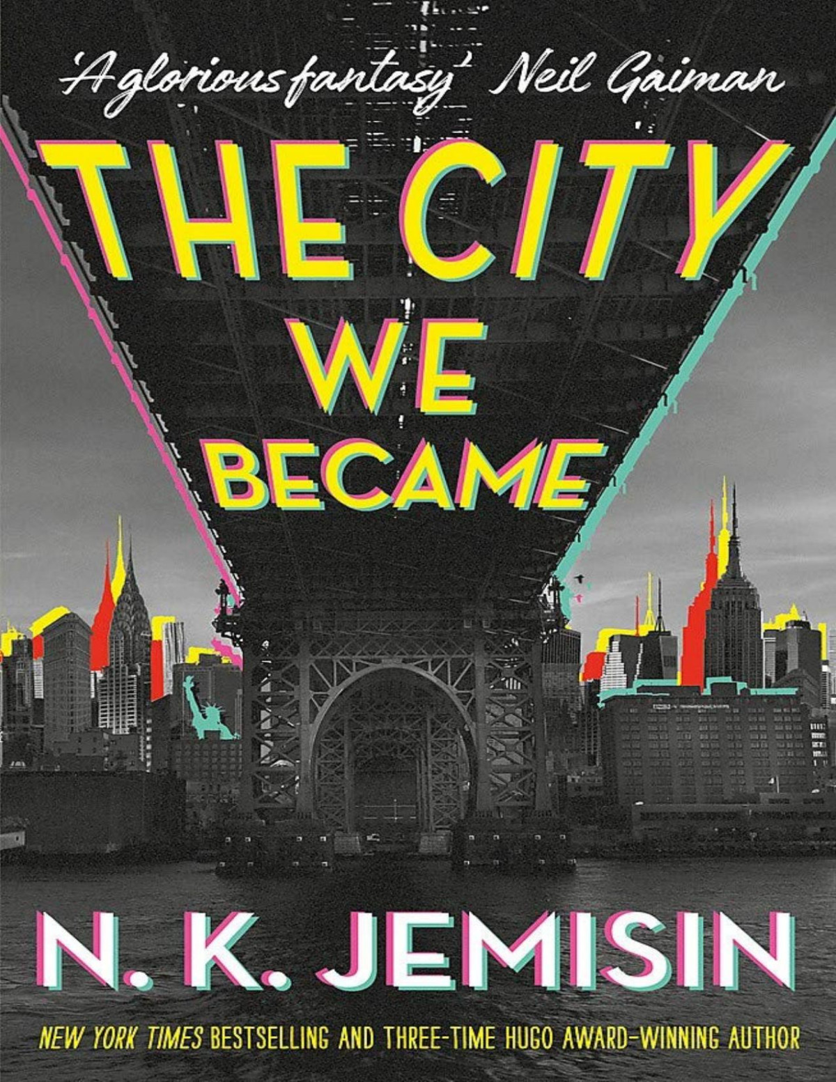The City We Became A Novel N K Jemisin Jemisin N K