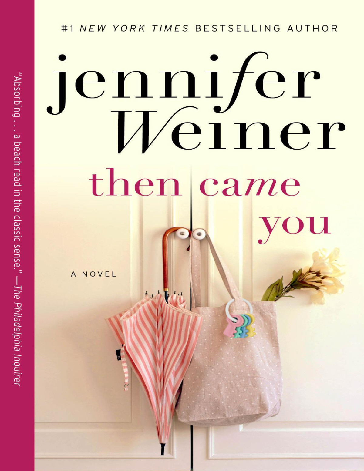 Then Came You Jennifer Weiner