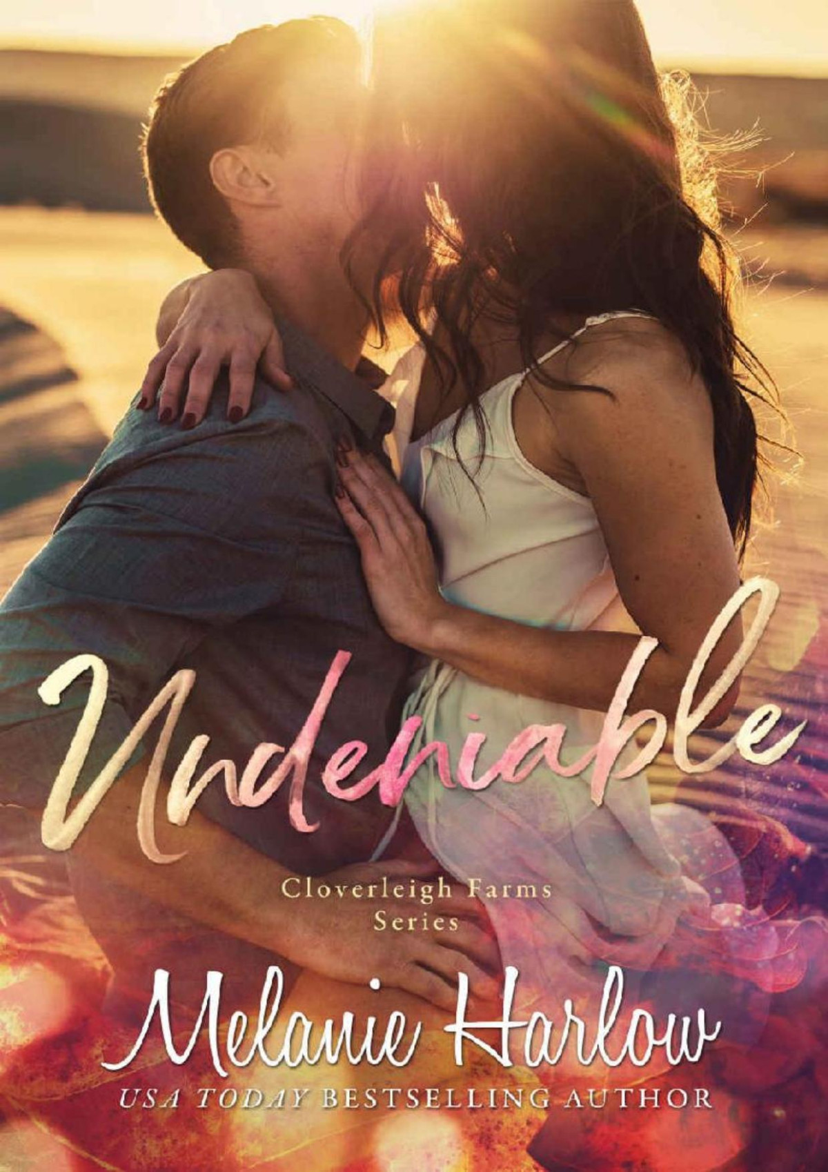 Undeniable A Cloverleigh Farms Standalone Melanie Harlow Harlow