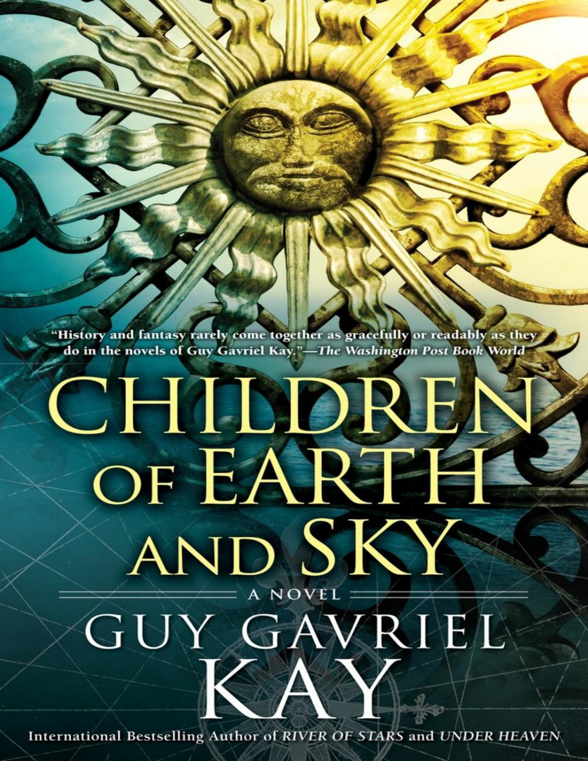 Children Of Earth And Sky Guy Gavriel Kay
