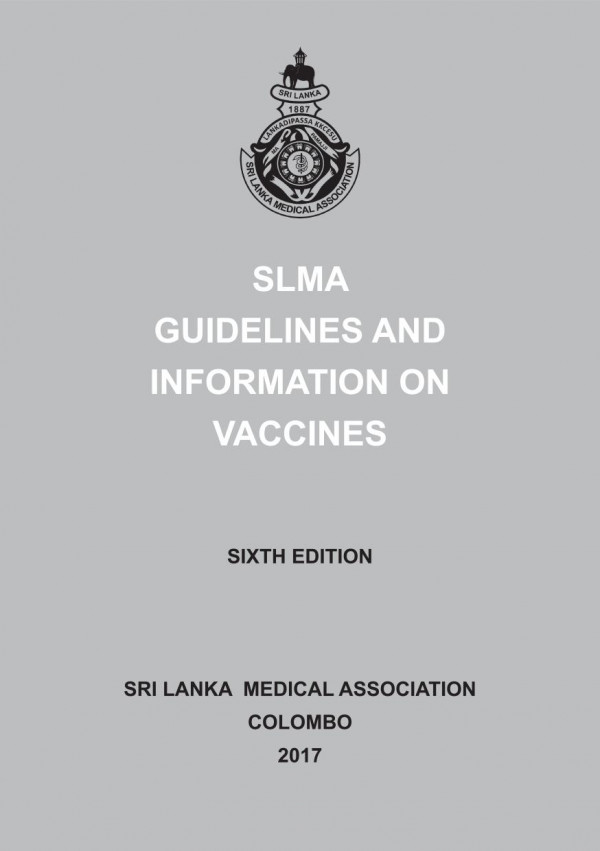 Slma Guidelines And Information On Vaccines Pdf 6th Edition Sri Lanka Medical Association