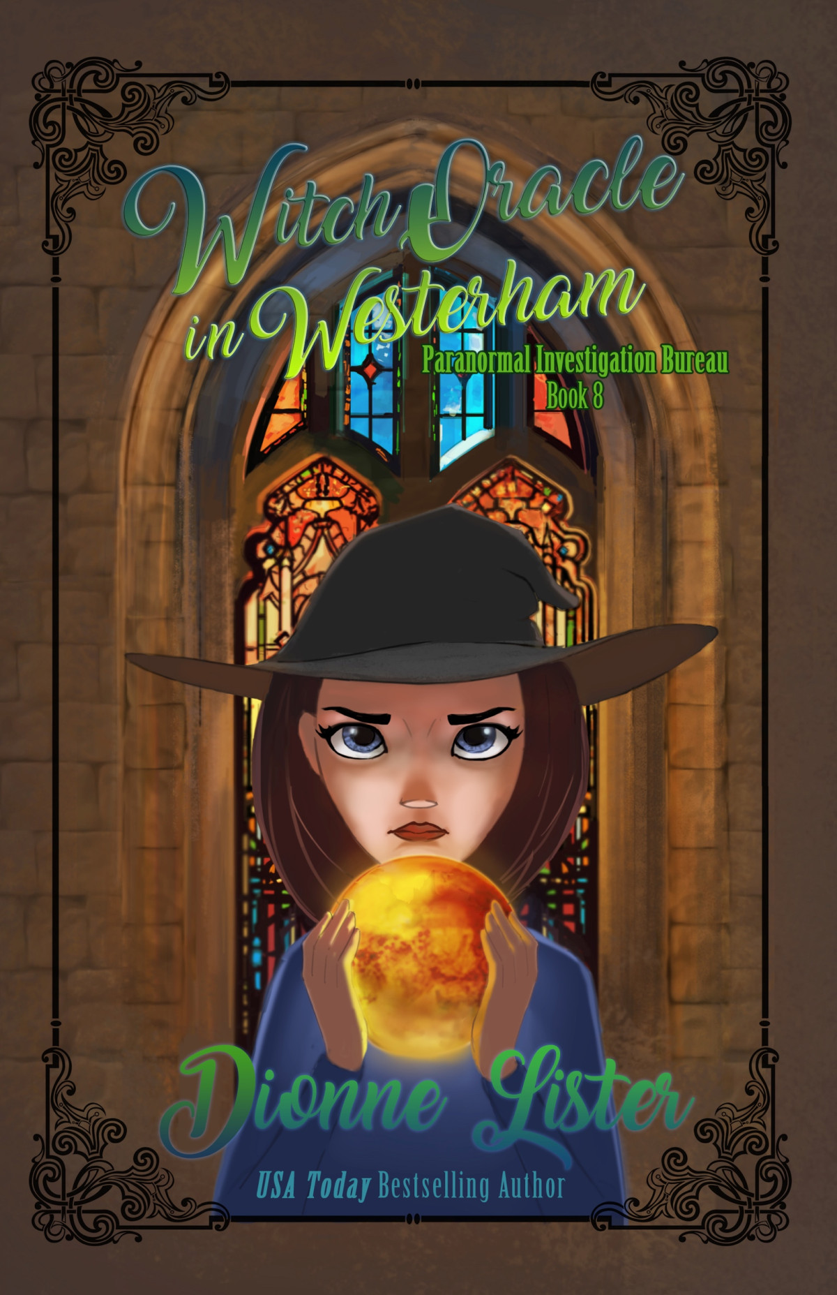Witch Oracle In Westerham Paranormal Investigation Bureau Mystery 8 Dionne Lister