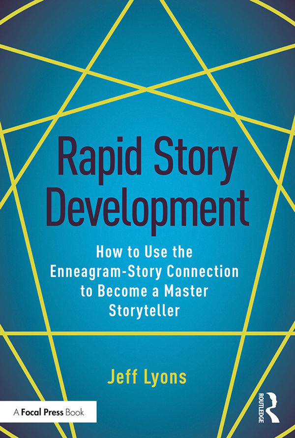 Rapid Story Development Jeff Lyons