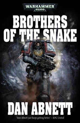 Warhammer 40k 13 Brothers Of The Snake Dan Abnett Abnett Dan