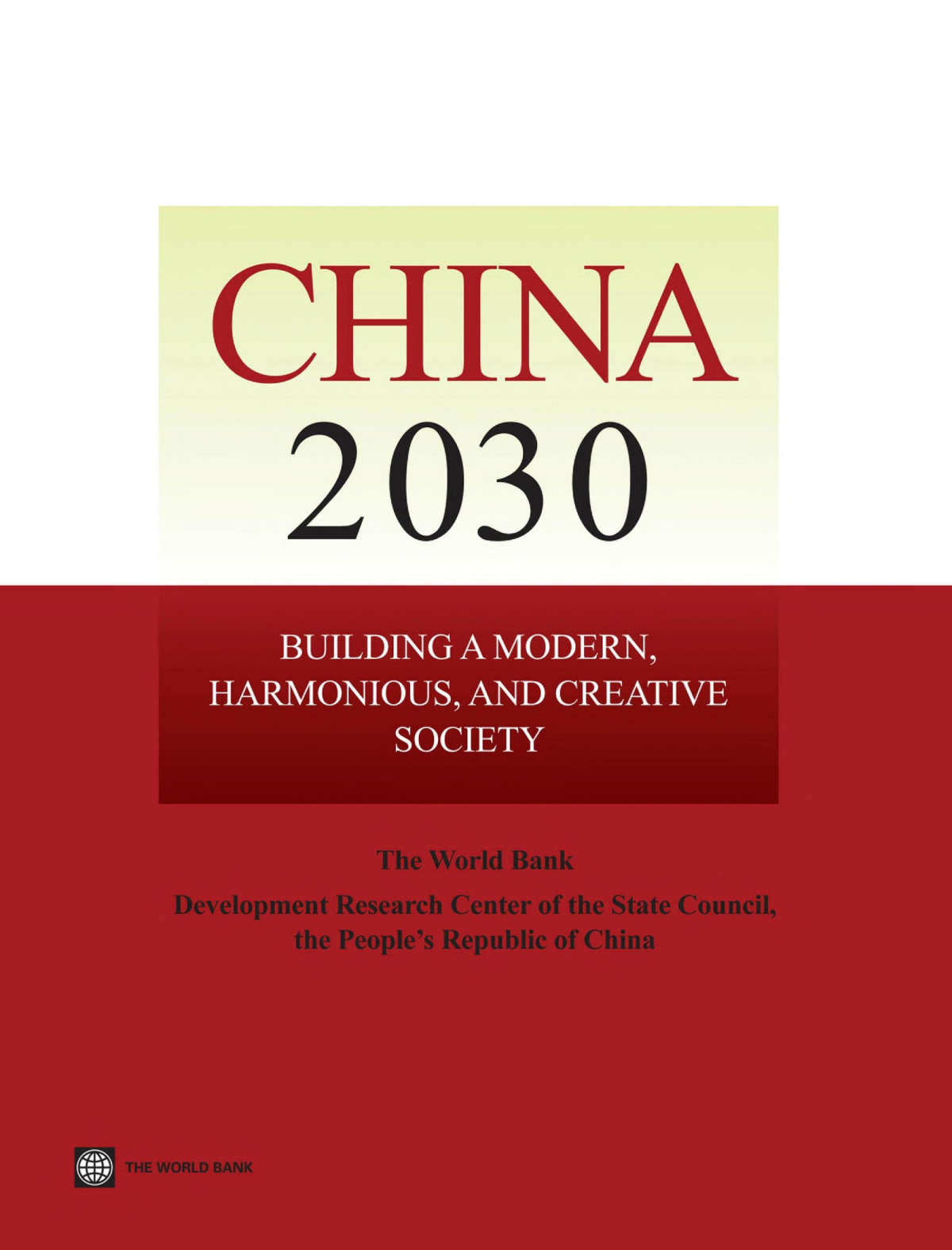 China 2030 Building A Modern Harmonious And Creative Society The World Bank