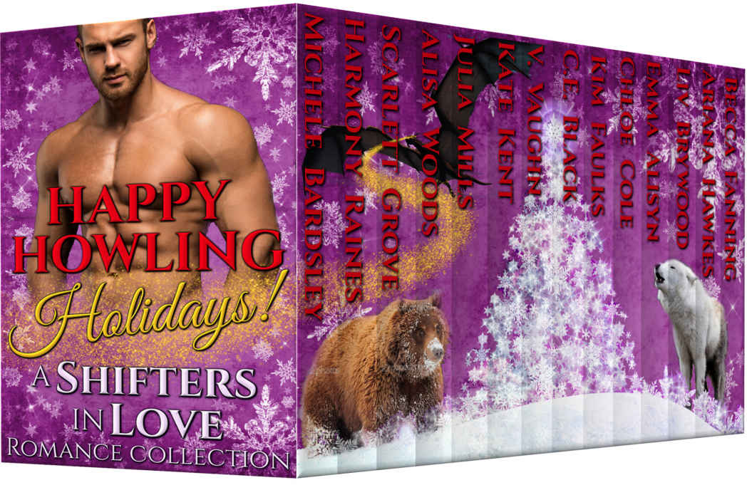 Happy Howling Holidays Harmony Raines Alisa Woods Julia Mills V Vaughn Ariana Hawkes Scarlett Grove Chloe Cole Kate Kent Liv Brywood Becca Fanning Emma Alisyn Michele Bardsley Kim Faulks C E Black