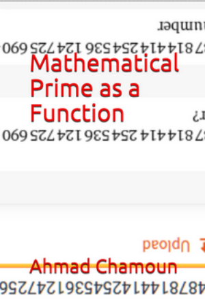 Mathematical Prime As A Function Ahmad W Chamoun