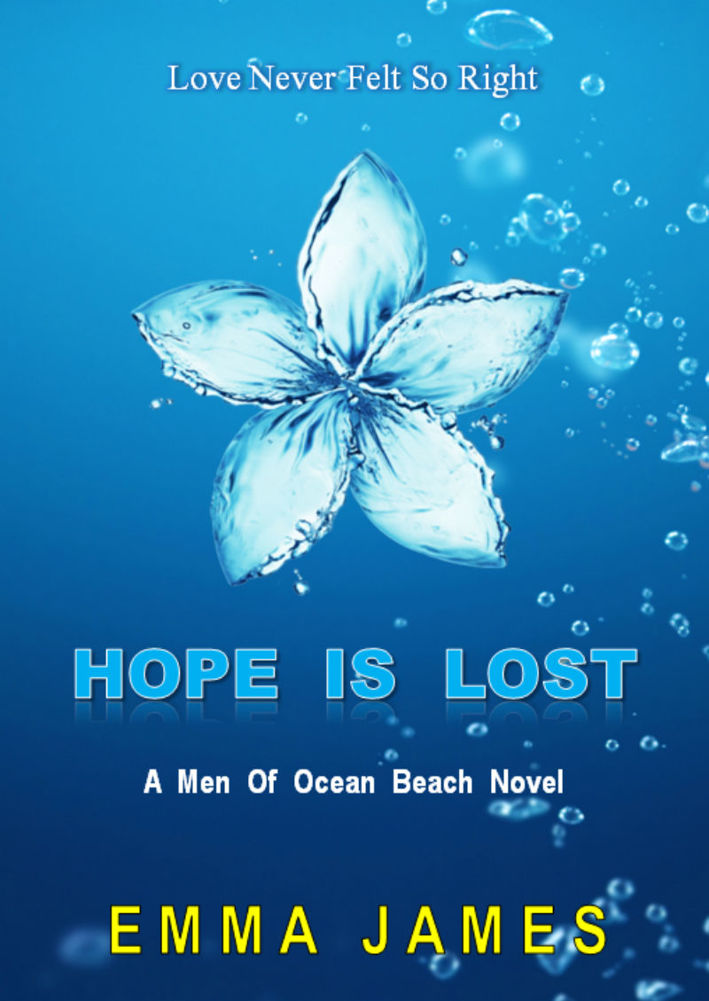 Hope Is Lost Ocean Beach Book 2 Emma James James Emma