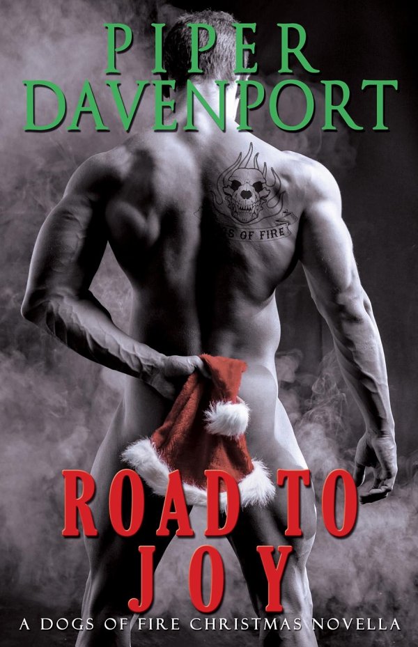 Road To Joy Dogs Of Fire Piper Davenport
