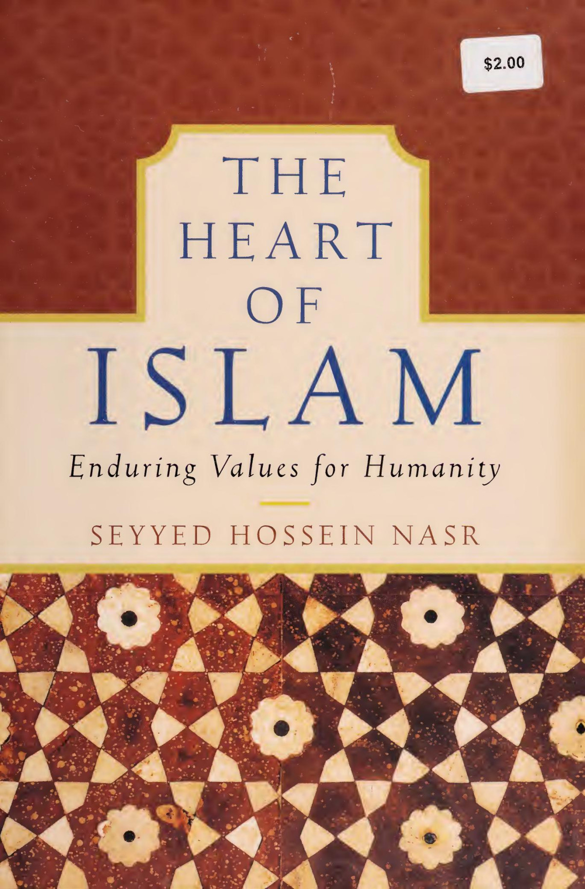 The Heart Of Islam Seyyed Hossein Nasr