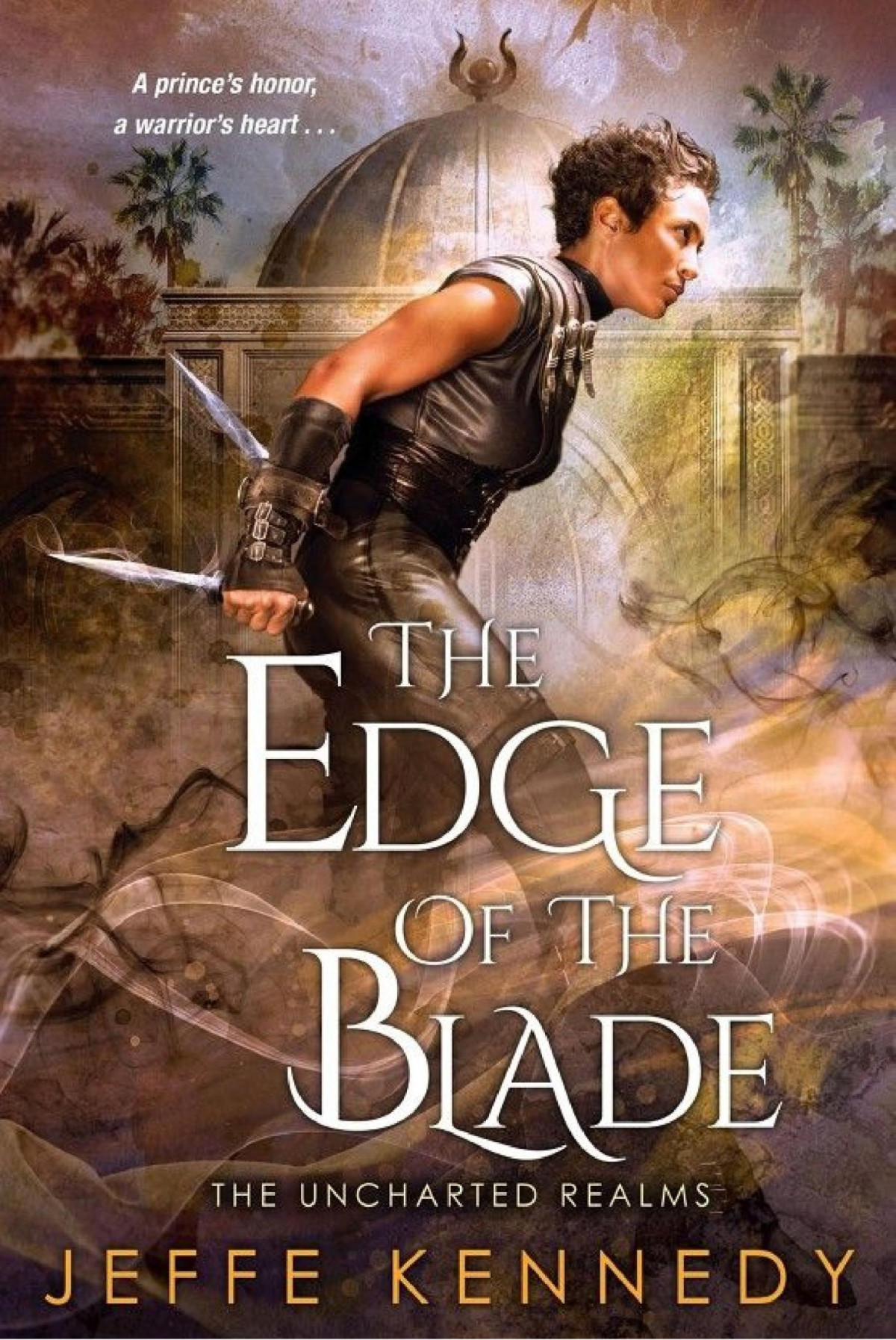 The Edge Of The Blade Jeffe Kennedy Kennedy Jeffe