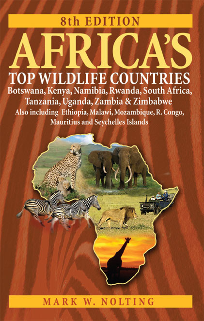 Africas Top Wildlife Countries Mark Nolting