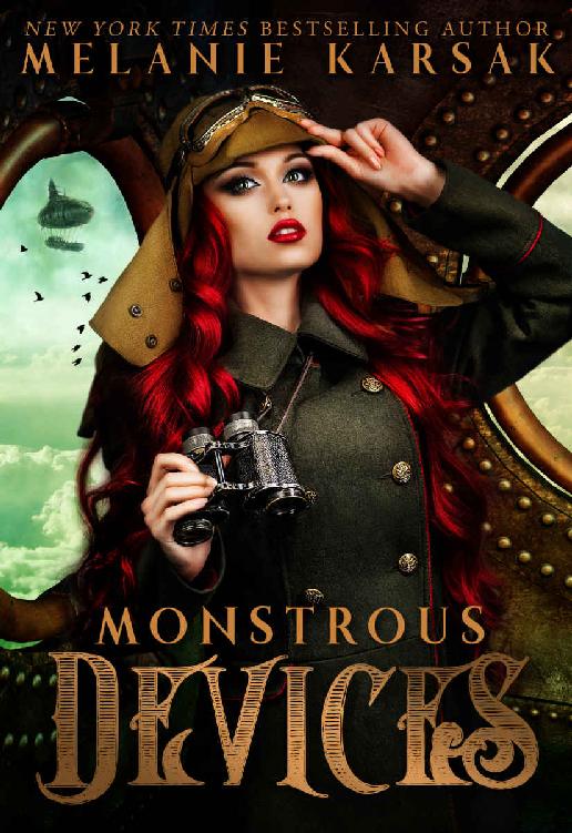 Monstrous Devices A Steampunk Collection Melanie Karsak