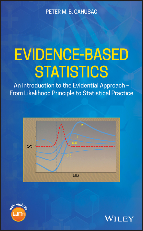 Evidencebased Statistics Peter M B Cahusac Peter M B Cahusac