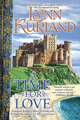 P0102 A Time For Love Kurland Lynn Kurland Lynn