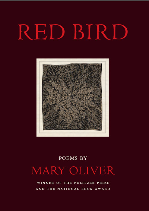Red Bird Poems Reprint Mary Oliver