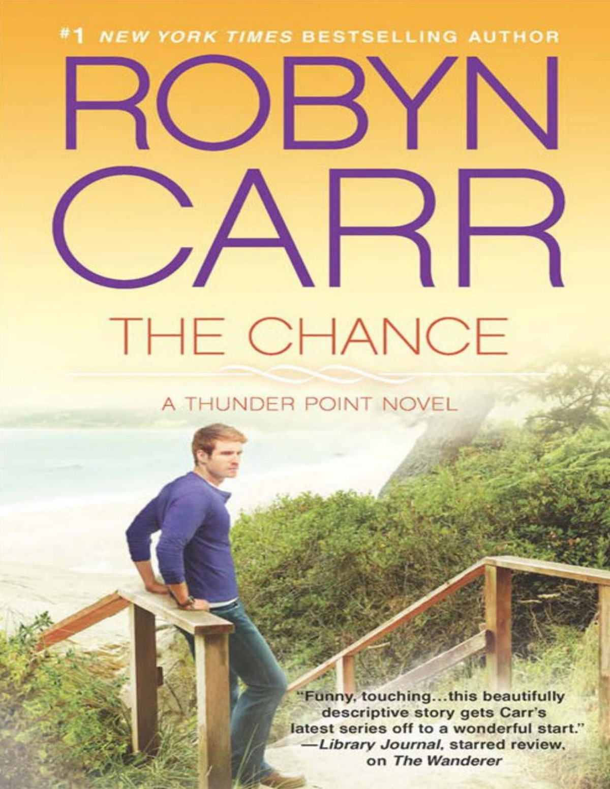 The Chance Robyn Carr Carr Robyn