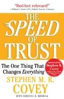 The Speed Of Trust The One Thing That Changes Everything Stephen Mr Covey