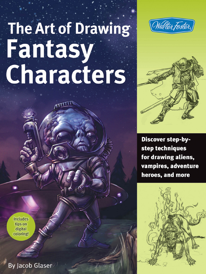 The Art Of Drawing Fantasy Characters Jacob Glaser